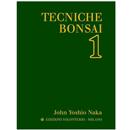 Tecniche Bonsai Naka - Volume 1 - 55,00 €